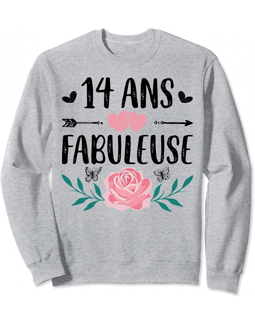 Idée Cadeau Ado Jeune Fille 14 ans Adolescente Fabuleuse Sweatshirt B092FP6KW5